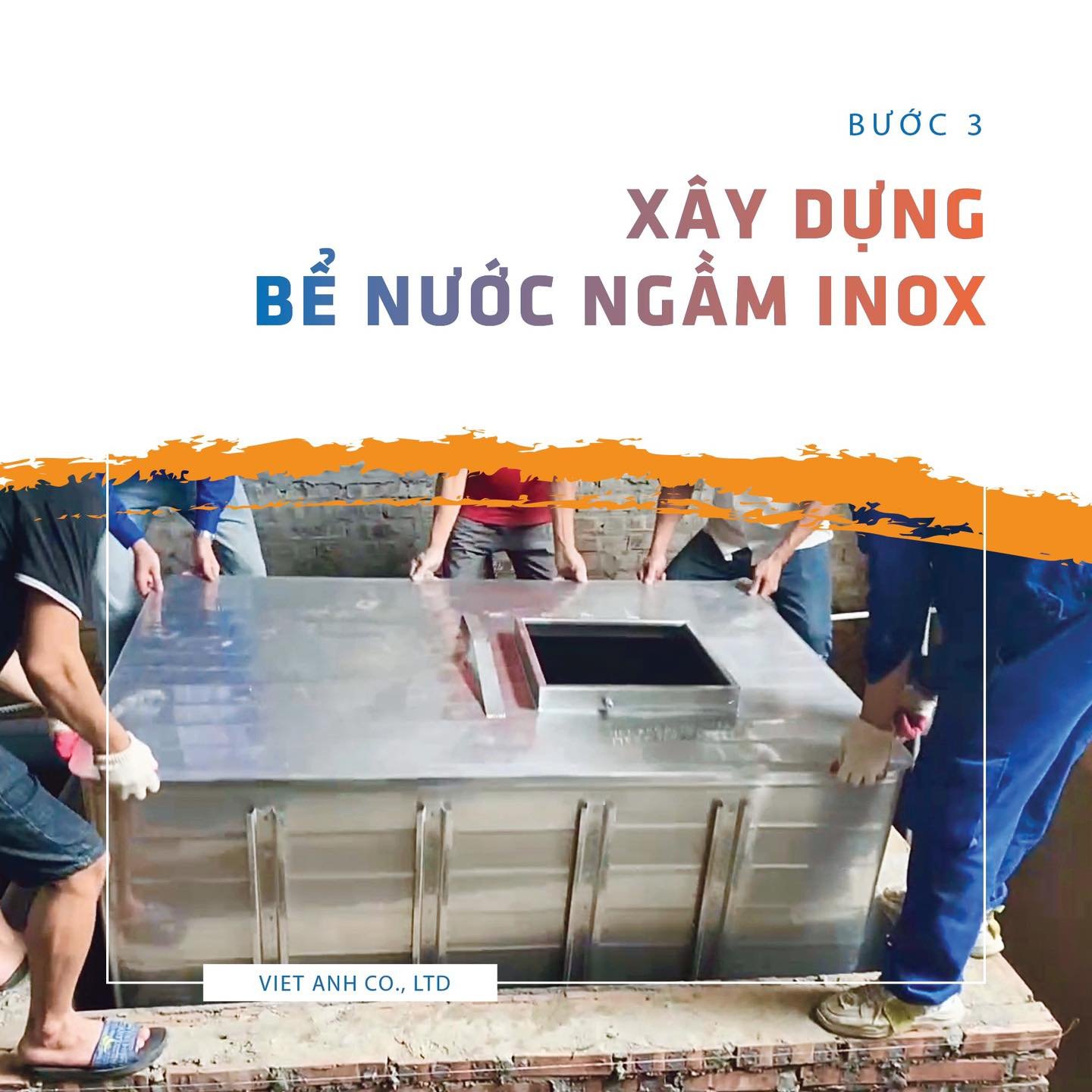 Bồn bể inox Việt Anh - Dự án Sam Sung - Bước 3