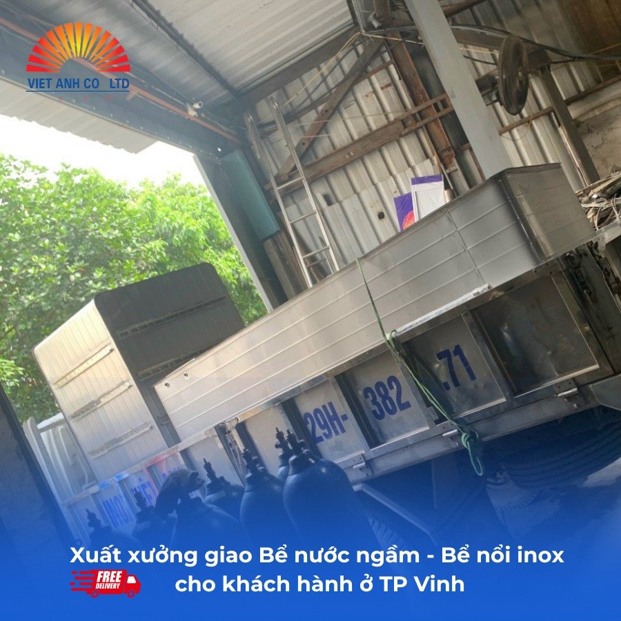 Xuất xưởng giao bể nước ngầm, bể nổi inox cho khách hàng ở Vinh