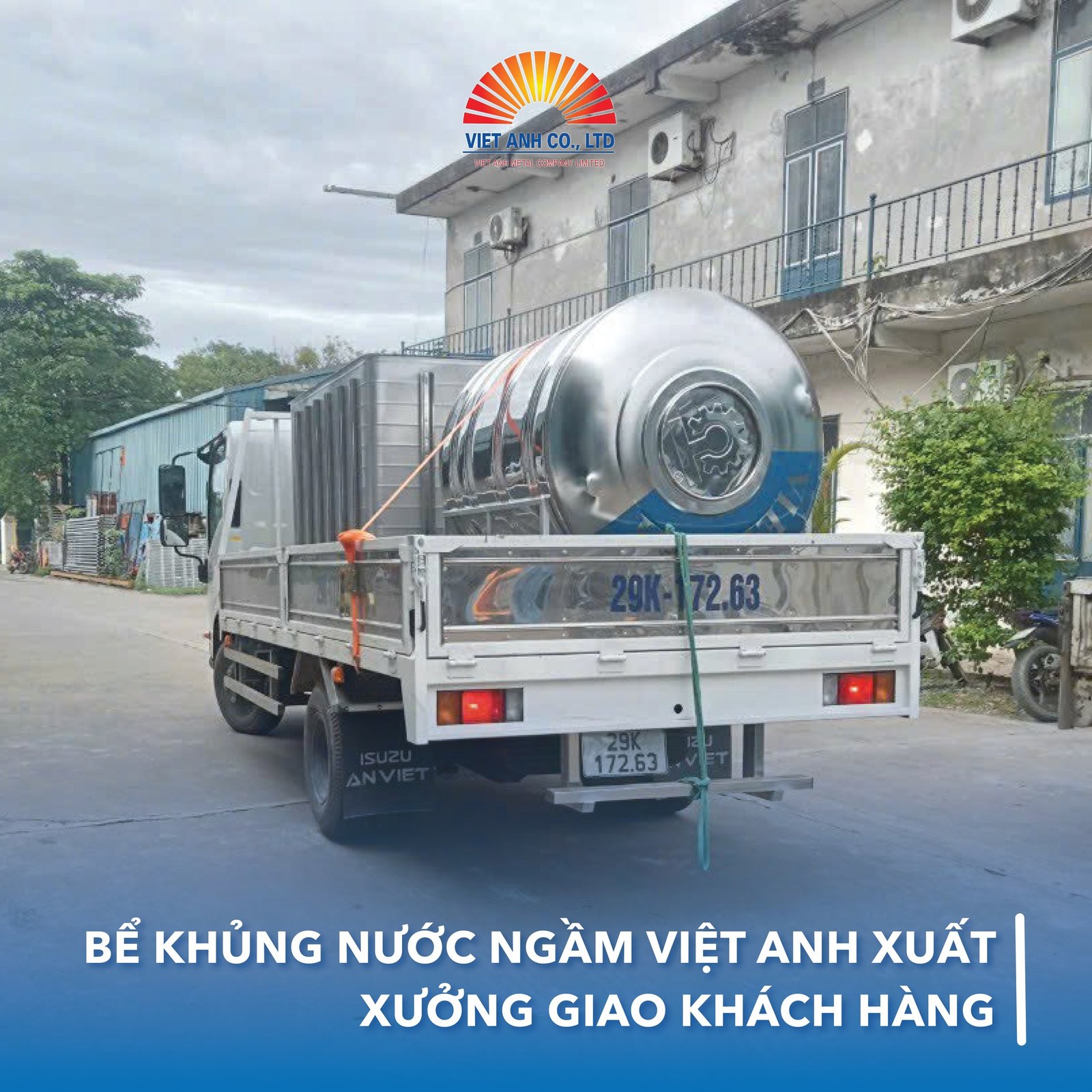 Bể khủng nước ngầm inox Việt Anh xuất xưởng, giao khách hàng thành công