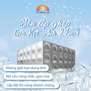 Bồn lắp ghép inox Việt Anh 24m3-trợ giá tốt nhất Tháng 8