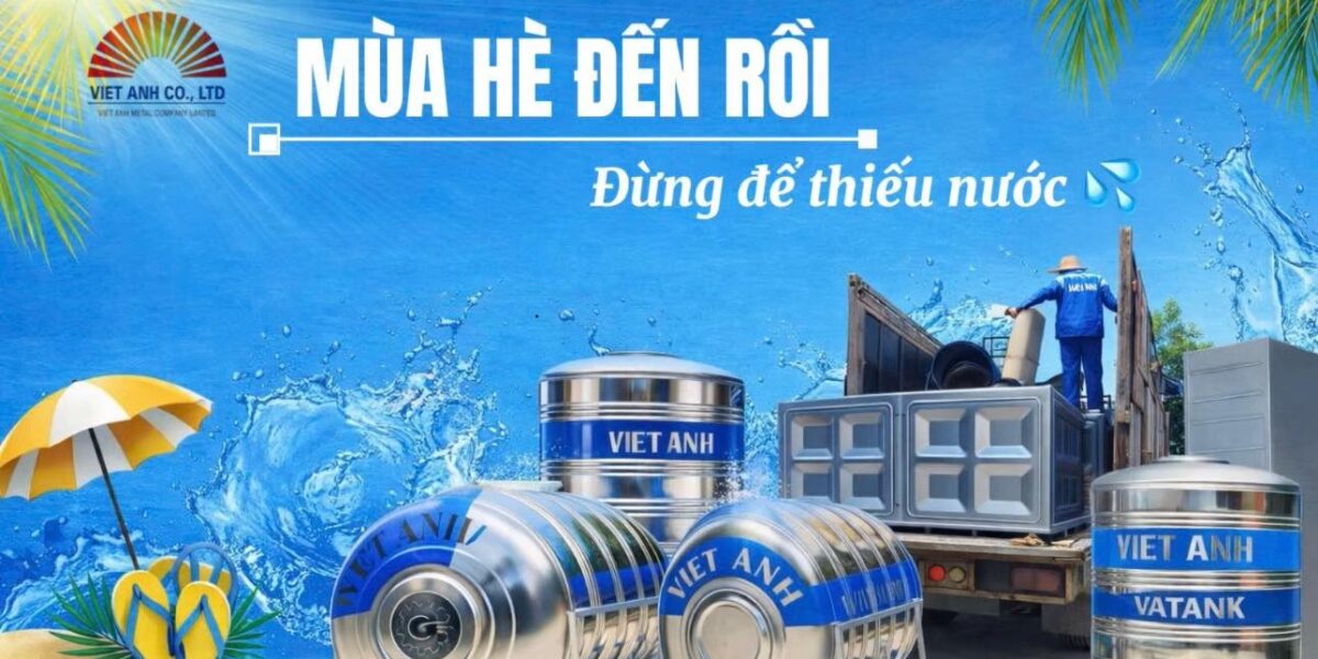 Hè rực rỡ, nhớ trữ nước Hè rực rỡ, nhớ trữ nước