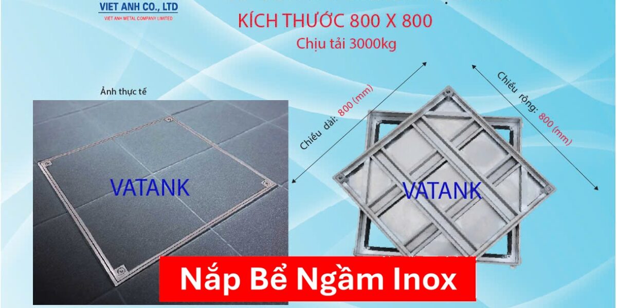 Nắp Bể Ngầm Inox Nắp Bể Ngầm Inox